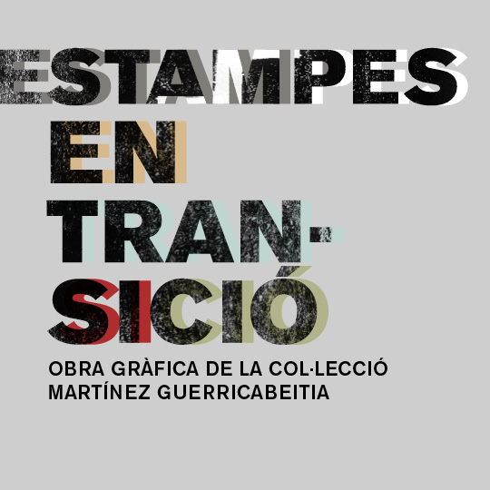 Cartel 'Estampes en transició'